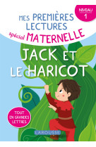 1eres lectures maternelle jack et le haricot, niveau 1