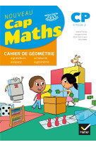 Cap maths cp éd. 2019 - cahier de géométrie-mesure