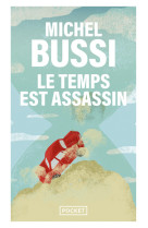 Le temps est assassin