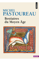 Bestiaires du moyen âge