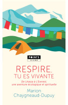 Respire, tu es vivante