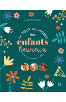 Le tour du monde des enfants heureux