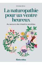 La naturopathie pour un ventre heureux