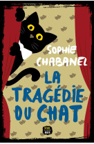 La tragedie du chat