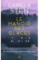 Le manoir des glaces