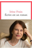 écrire est un roman