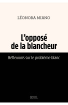 L'opposé de la blancheur