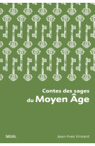 Contes des sages du moyen âge