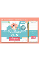 Le bloc hebdomadaire mémoniak organiseur zen 2023 : 1 an de citations et conseils pour une année zen