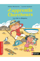 Les apprentis chercheurs : la mer a disparu