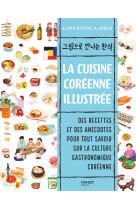 La cuisine coréenne illustrée