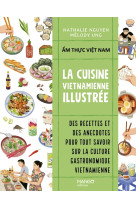 La cuisine vietnamienne illustrée