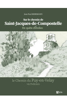 Quête d'étoiles sur le chemin de compostelle