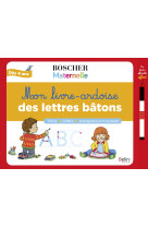 Mon livre-ardoise des lettres bâtons