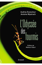 L'odyssée des fourmis