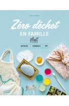 Zéro déchet en famille