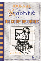 Journal d'un dégonflé - tome 16 - un coup de génie