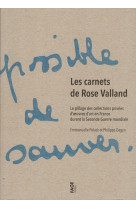 Les carnets de rose valland - le pillage des collections pri