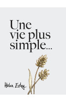 Une vie plus simple...