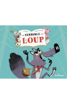 Une terrible envie de loup