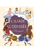 Recueils universels - l'iliade et l'odyssée d'homère