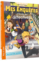 Mes enquêtes à l'école des détectives - tome 2 - destination mystère