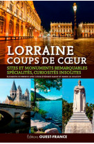 Lorraine coups de coeur