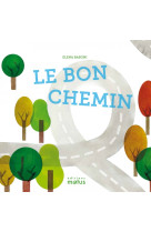 Le bon chemin