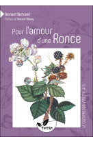 Pour l'amour d'une ronce... - vol. 5