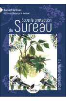 Sous la protection du sureau - vol. 2