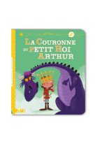 La couronne du petit roi arthur