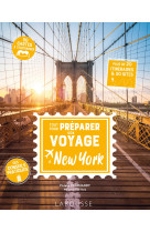 Tout pour préparer son voyage à new york