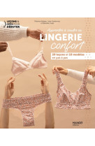 Apprendre à coudre sa lingerie confort