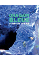 Oraison bleue