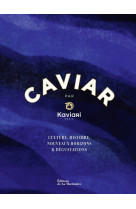 Caviar par kaviari