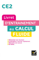 Maths ce2 ed. 2022  - livret d'entrainement au calcul fluide