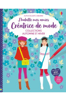 Collections automne et hiver - j'habille mes amies créatrice de mode - dès 7 ans