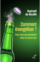 Comment évangéliser ?