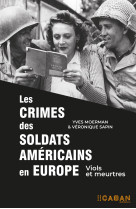 Les crimes des soldats américains en europe