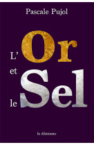 L'or et le sel