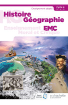 Histoire - géographie - emc segpa cycle 4 (5e, 4e, 3e) - livre élève - éd. 2018