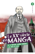 Le xxe siècle en manga, tome 01