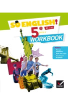 So english! - anglais 5e éd. 2017 - workbook