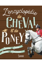 L'encyclopédie larousse du cheval et du poney