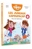 Les jumeaux capoupacap   - plus de maîtresse !