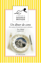 Un dîner de cons et autres nouvelles du prix de la nouvelle érotique 2018