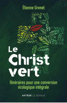 Le christ vert