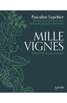 Mille vignes