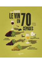 Le vin en 70 cépages