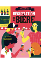 Ateliers de dégustation de la bière